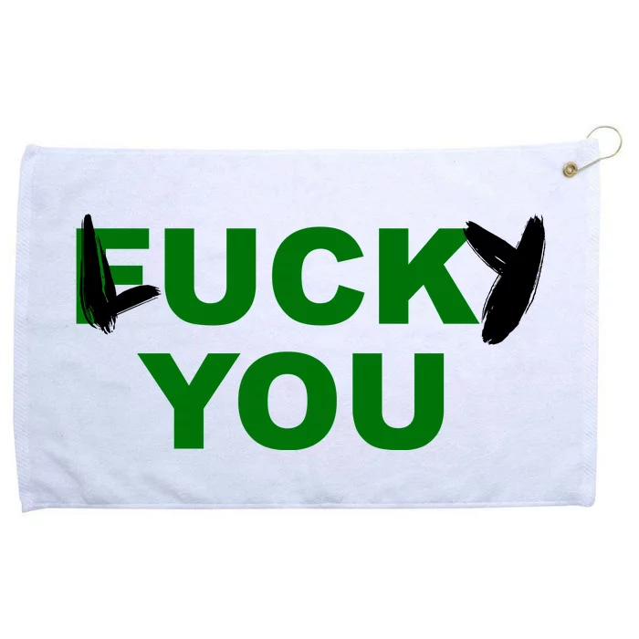 Lucky You F*ck You Funny St Patrick's Day Grommeted Golf Towel