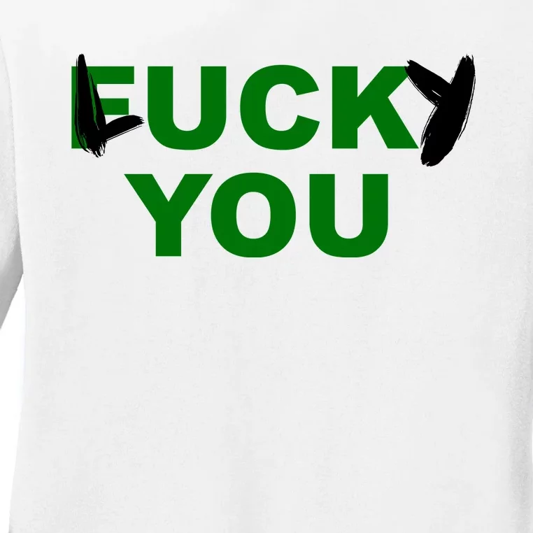 Lucky You F*ck You Funny St Patrick's Day Ladies Long Sleeve Shirt