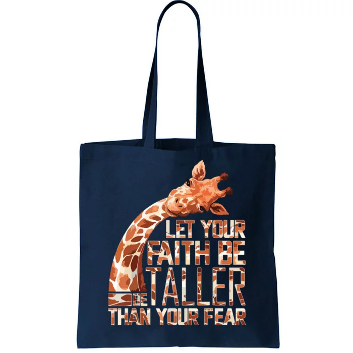 Let Faith Taller Than Your Fear Giraffe Tote Bag | TeeShirtPalace