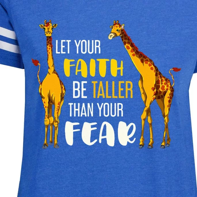 Let Your Faith Be Taller Than Your Fear Zoo Animal Giraffe Enza Ladies Jersey Football T-Shirt