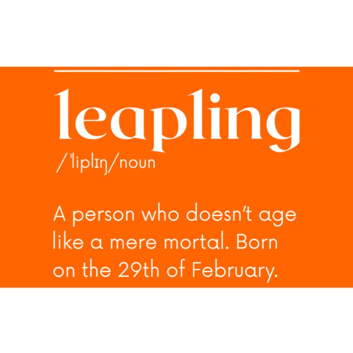 Leap Year February 29 Leapling Definition Funny Birthday Bumper Sticker