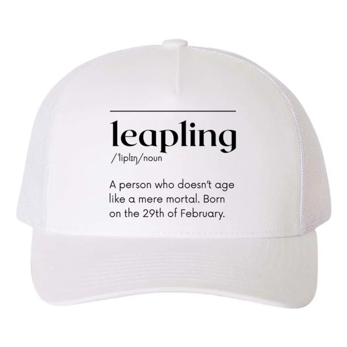 Leap Year February 29 Leapling Definition Funny Birthday Yupoong Adult 5-Panel Trucker Hat