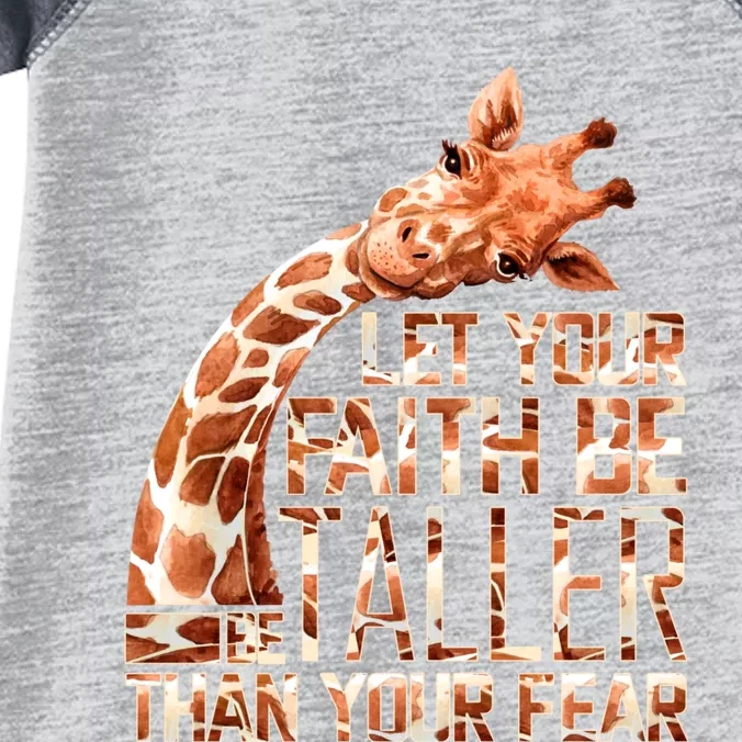 Let Your Faith Be Taller Than Your Fear Giraffe Infant Baby Jersey Bodysuit