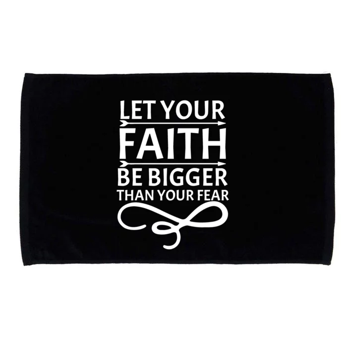 Let Your Faith T Microfiber Hand Towel