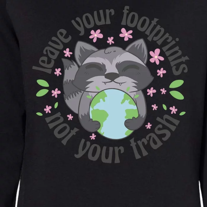 Leave Your Footprints Not Your Trash Earth Day Womens California Wash Sweatshirt