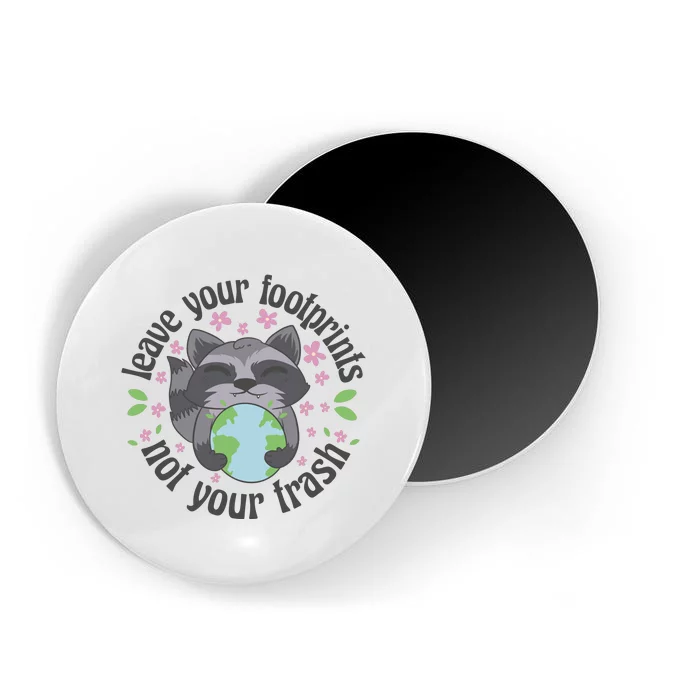 Leave Your Footprints Not Your Trash Earth Day Magnet