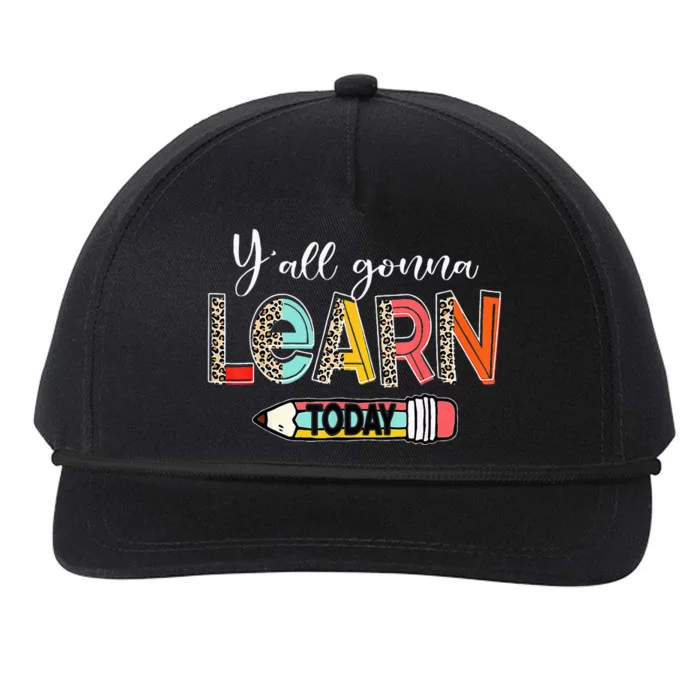 Leopard Yall Gonna Learn Today Teacher Back To School Snapback Five-Panel Rope Hat