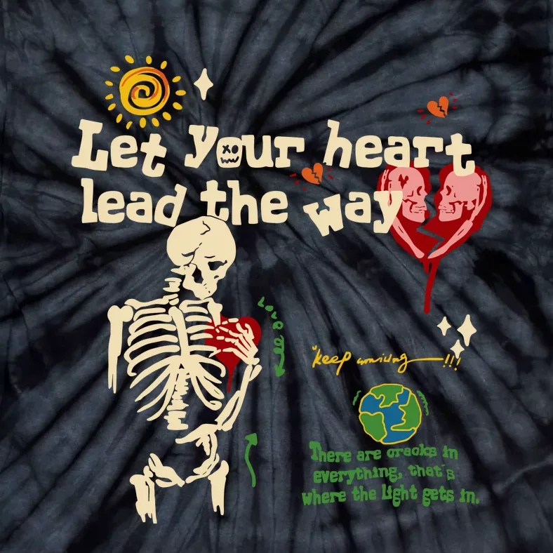 Let Your Heart Lead The Way Skeleton Tie-Dye T-Shirt