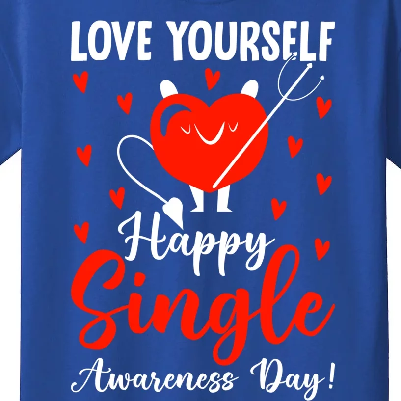 Love Yours Happy Single Awareness Day Funny Valentine Gift Kids T-Shirt