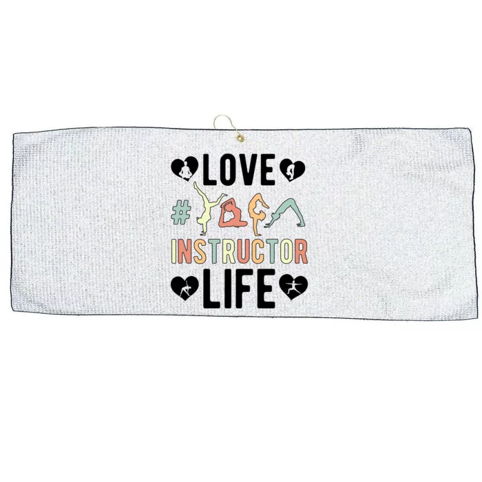 Love Yoga Instructor Life Yoga Teacher Gift Large Microfiber Waffle Golf Towel