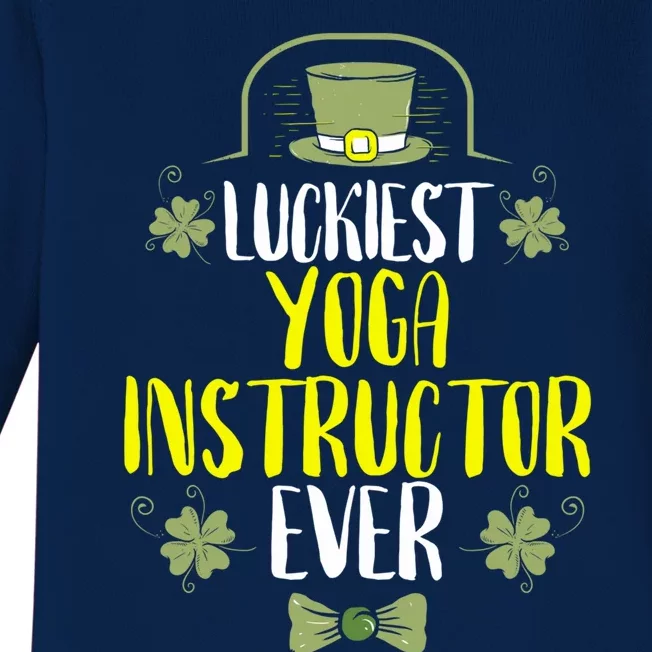 Luckiest Yoga Instructor Ever St Patricks Day Gift Baby Long Sleeve Bodysuit