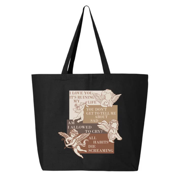 Love You Its Ruining My Life Ttpd 25L Jumbo Tote