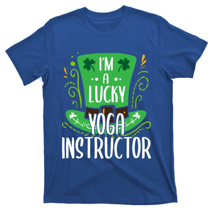 Lucky Yoga Instructor St Patricks Day Yoga Instructors Cute Gift T-Shirt