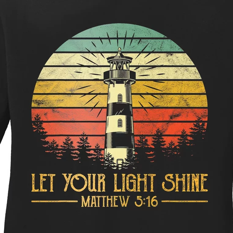 Let Your Light Shine Christian Believer Religious Lighthouse Ladies Long Sleeve Shirt