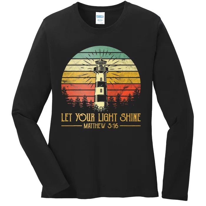 Let Your Light Shine Christian Believer Religious Lighthouse Ladies Long Sleeve Shirt