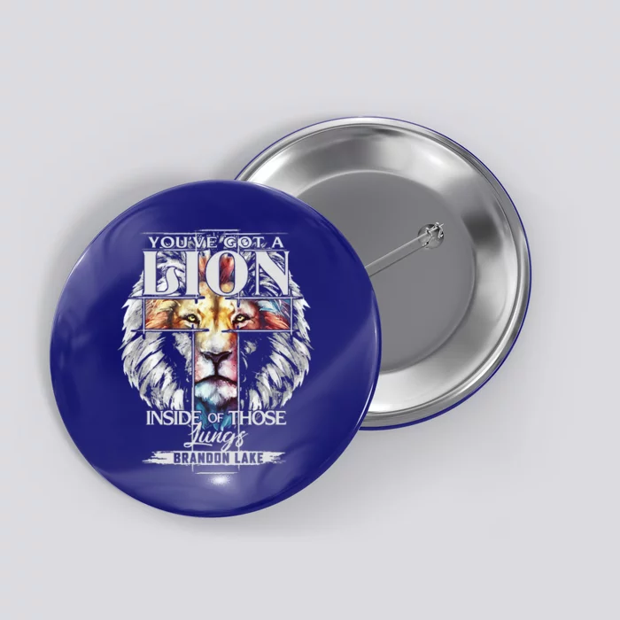 Let Your Lion Out B.R.A.N.D.O.N L.A.K.E Merch Praise Jesus Button