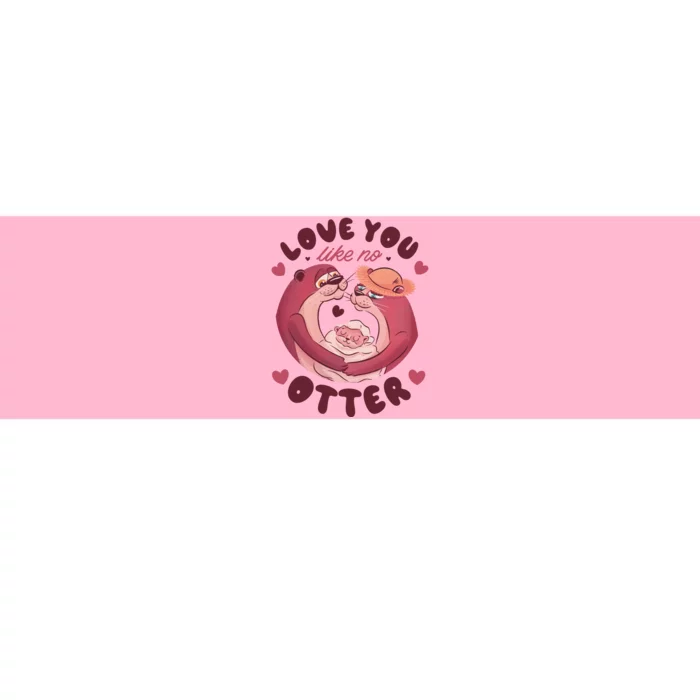 Love You Like No Otter Cute Bumper Sticker