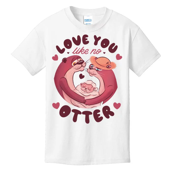 Love You Like No Otter Cute Kids T-Shirt