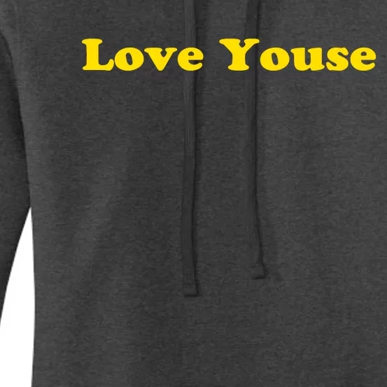 Love Youse Women's Pullover Hoodie