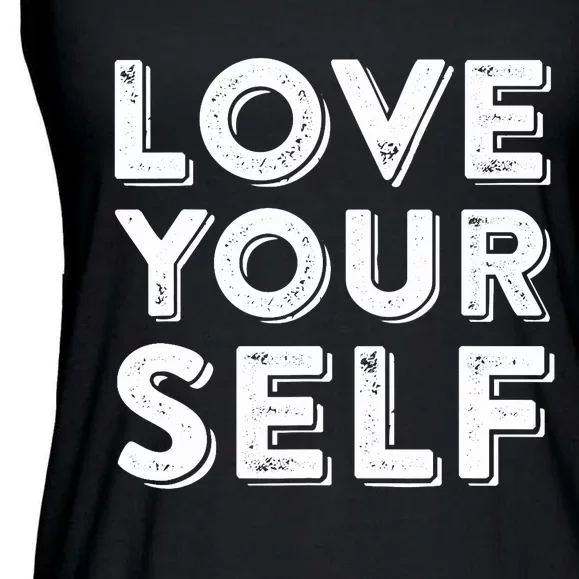 Love Yourself Ladies Essential Flowy Tank