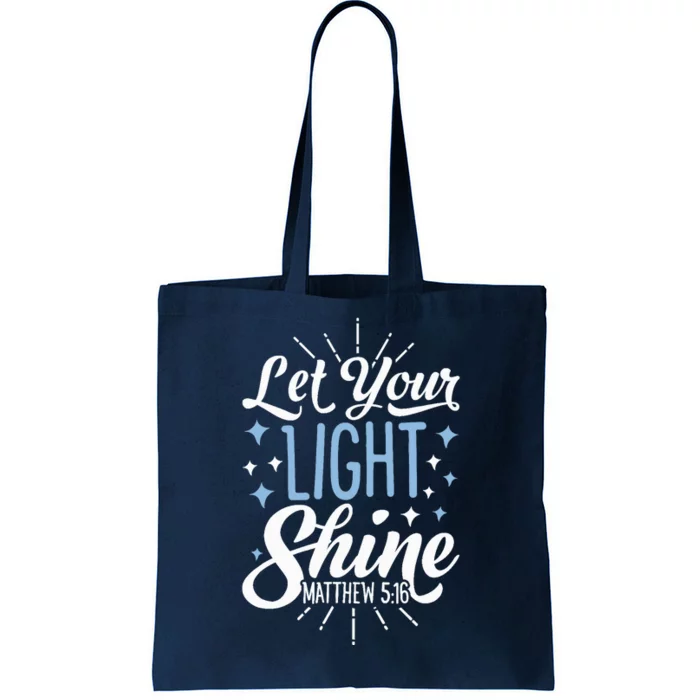 Let Your Light Shine Christian Religious Gifts Tote Bag