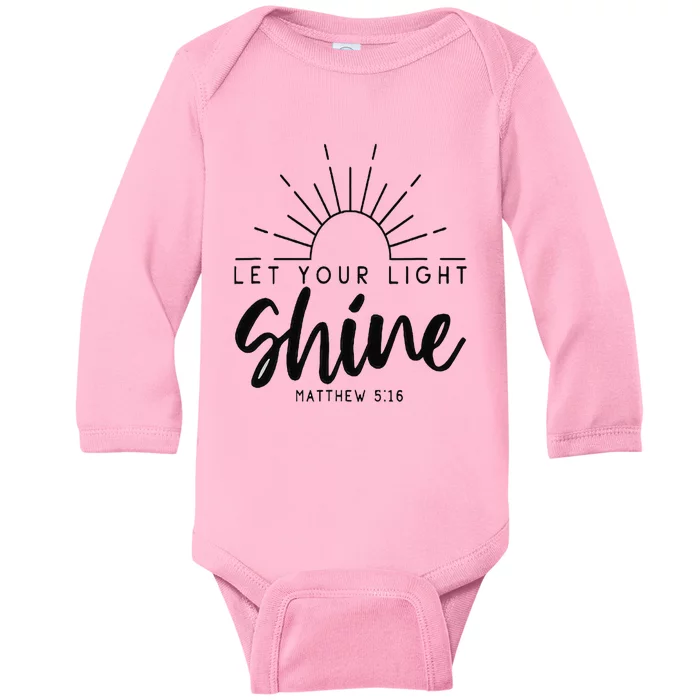 Let your light shine Jesus Christian Lover Baby Long Sleeve Bodysuit