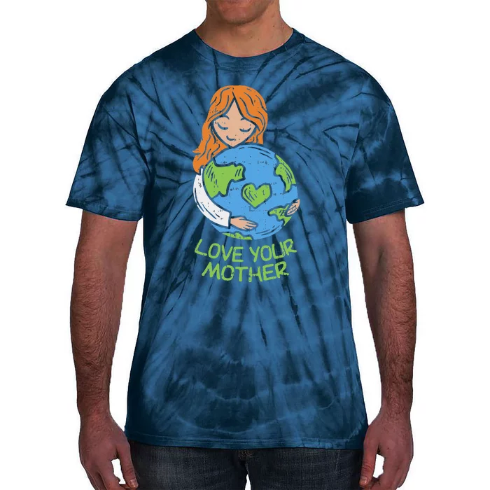 Love Your Mother Cute Earth Day Planet Hugging Mom Tie-Dye T-Shirt