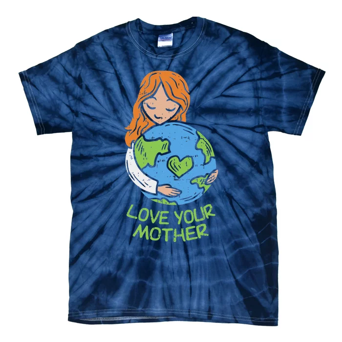 Love Your Mother Cute Earth Day Planet Hugging Mom Tie-Dye T-Shirt