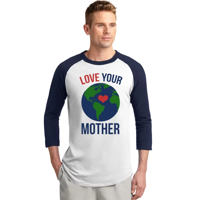 Love Your Mother Earth Day Artistic Heart Earthy T Baseball Sleeve Shirt