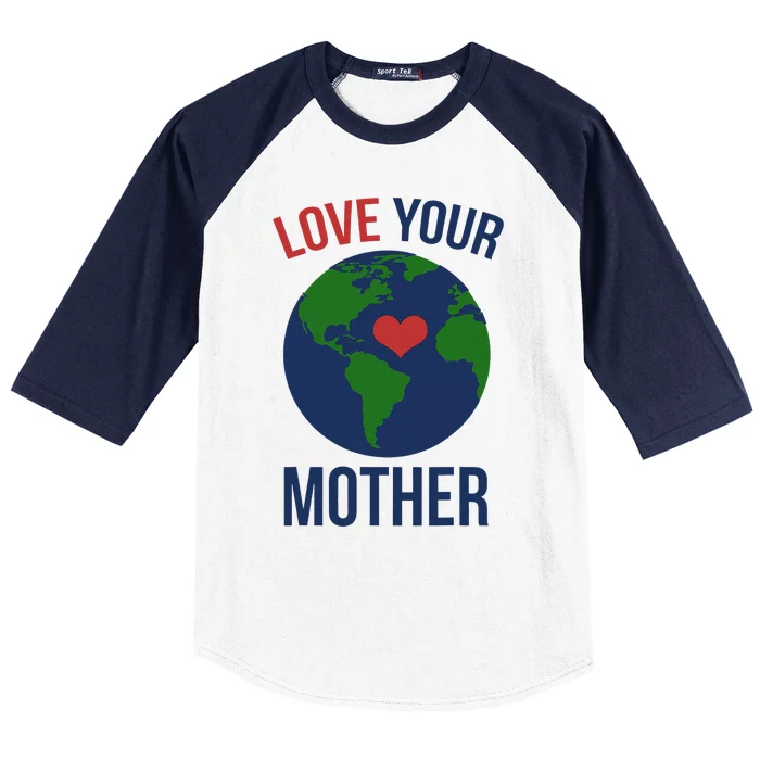 Love Your Mother Earth Day Artistic Heart Earthy T Baseball Sleeve Shirt