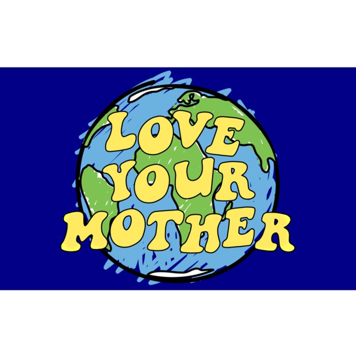 Love Your Mother Gift Earth Day Gift Or Gift Bumper Sticker