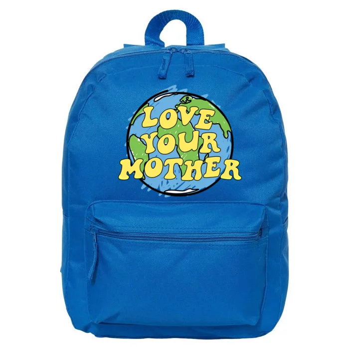 Love Your Mother Gift Earth Day Gift Or Gift 16 in Basic Backpack