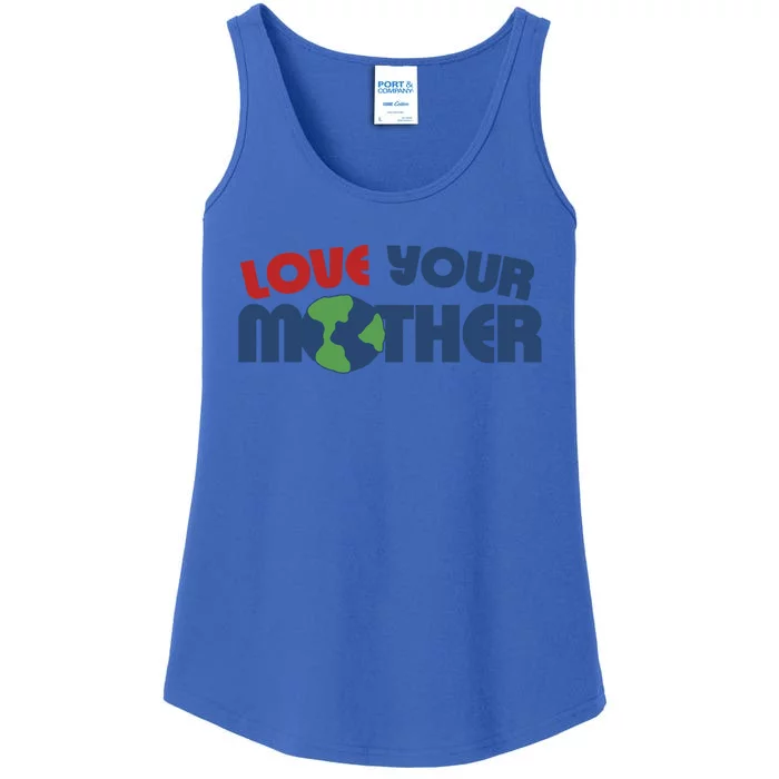 Love Your Mother Earth Day Cute Gift Ladies Essential Tank