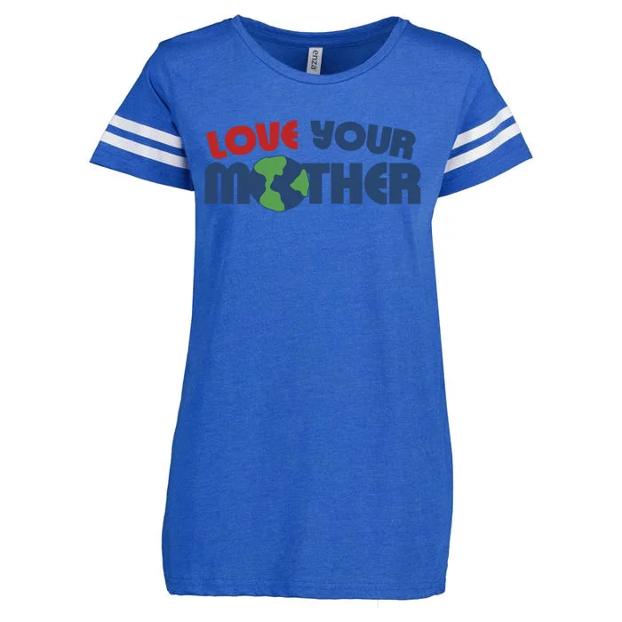 Love Your Mother Earth Day Cute Gift Enza Ladies Jersey Football T-Shirt