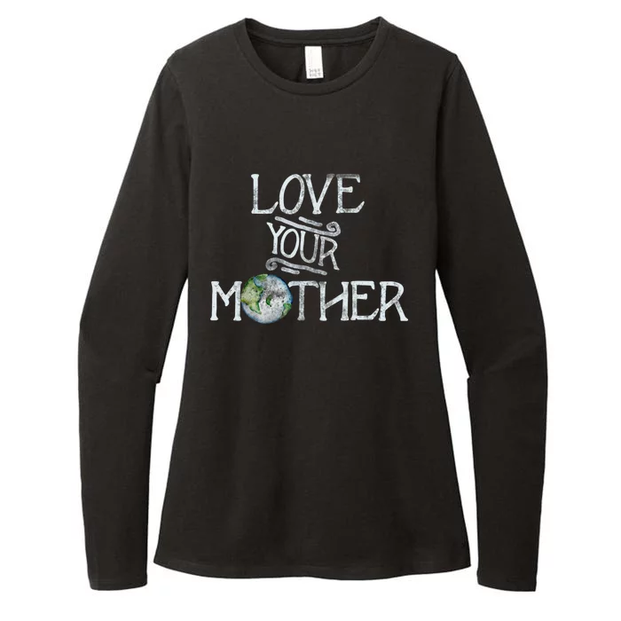 Love Your Mother Earth Gift Womens CVC Long Sleeve Shirt