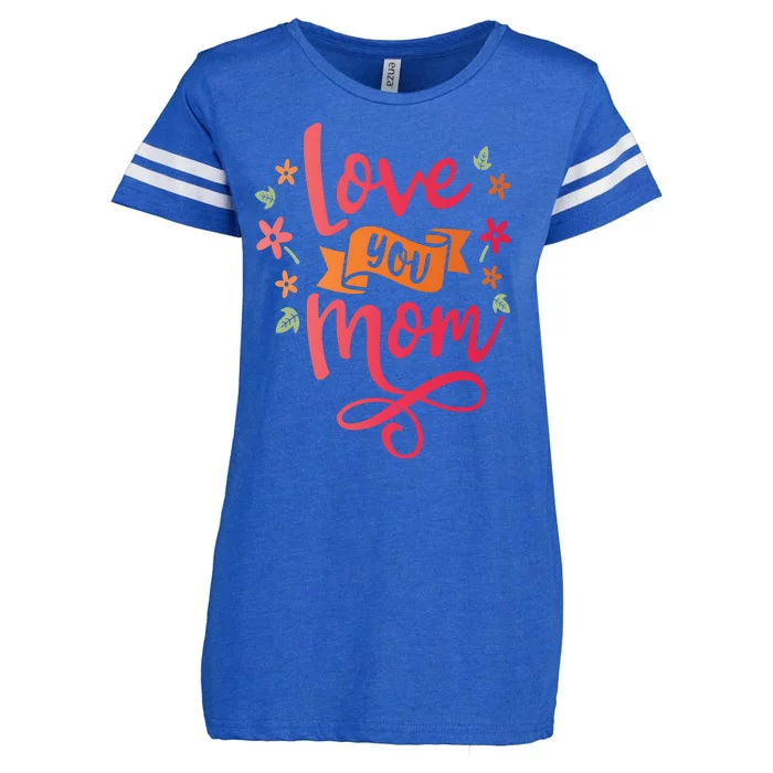 Love You Mom Gift For Her Enza Ladies Jersey Football T-Shirt