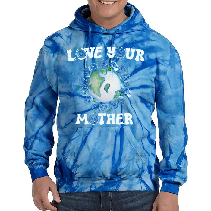 Love Your Mother Earth Day Blue Roses Cute Gift Tie Dye Hoodie