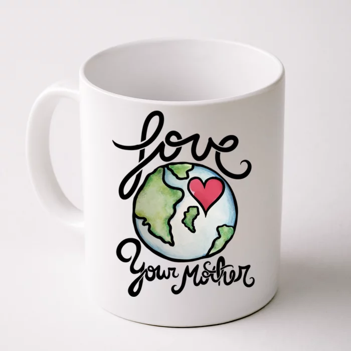 Love Your Mother Earth Day Heart Art Cool Gift Front & Back Coffee Mug