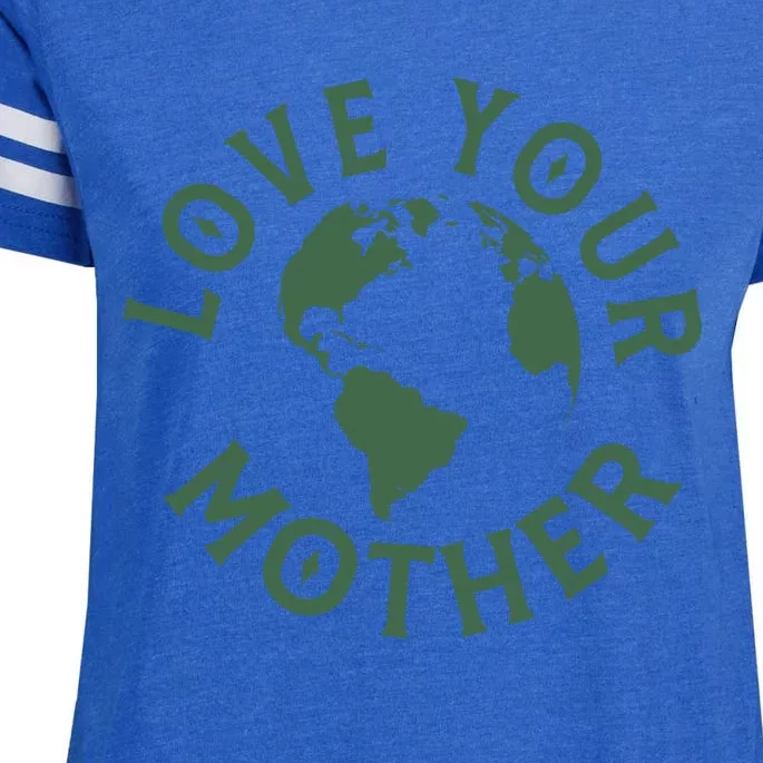 Love Your Mother Earth Mother Earth Day Gift Enza Ladies Jersey Football T-Shirt