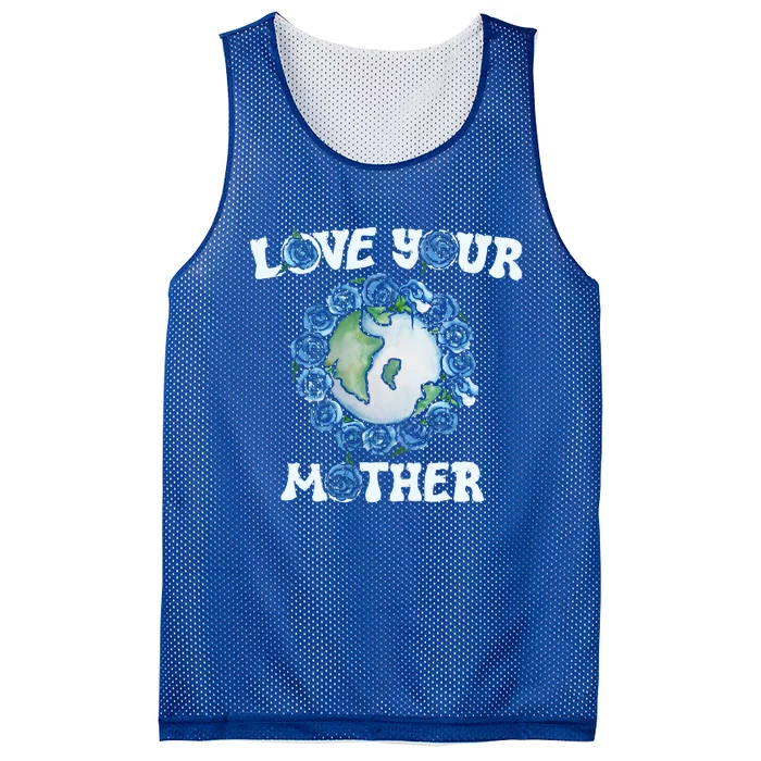 Love Your Mother Earth Day Blue Roses Gift Mesh Reversible Basketball Jersey Tank