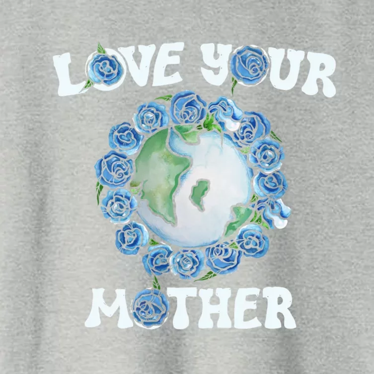 Love Your Mother Earth Day Blue Roses Gift Women's Crop Top Tee