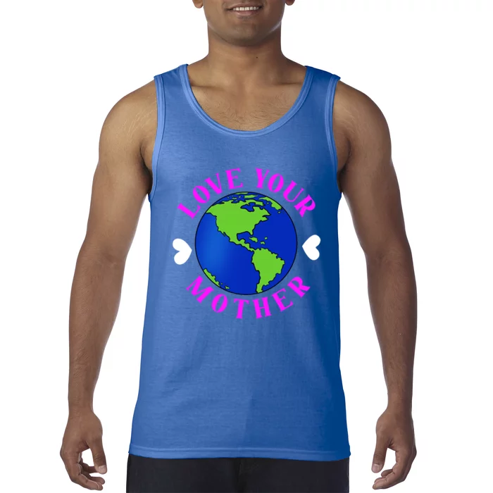 Love Your Mother Environtal Gift Tank Top