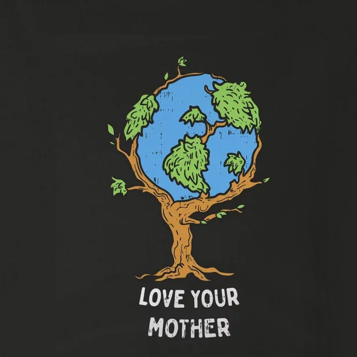 Love Your Mother Earth Day Gift Environt Eco World Tree Cool Gift Toddler Long Sleeve Shirt