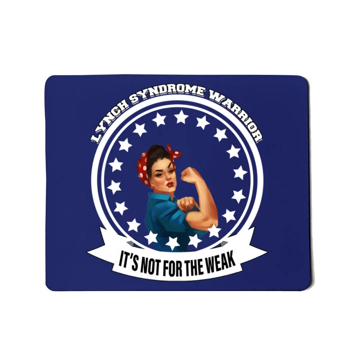 Lynch Syndrome Awareness Warrior Mousepad