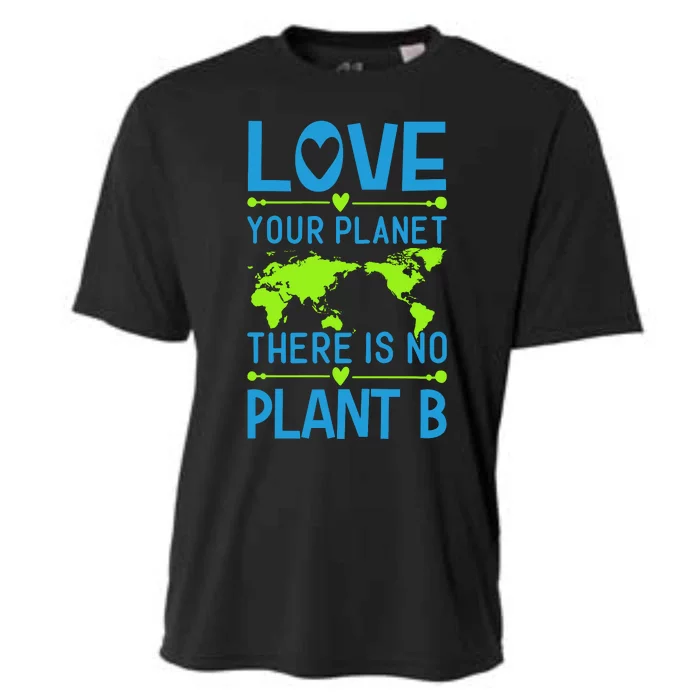 Love Your Planet There Is No Planet B Cooling Performance Crew T-Shirt