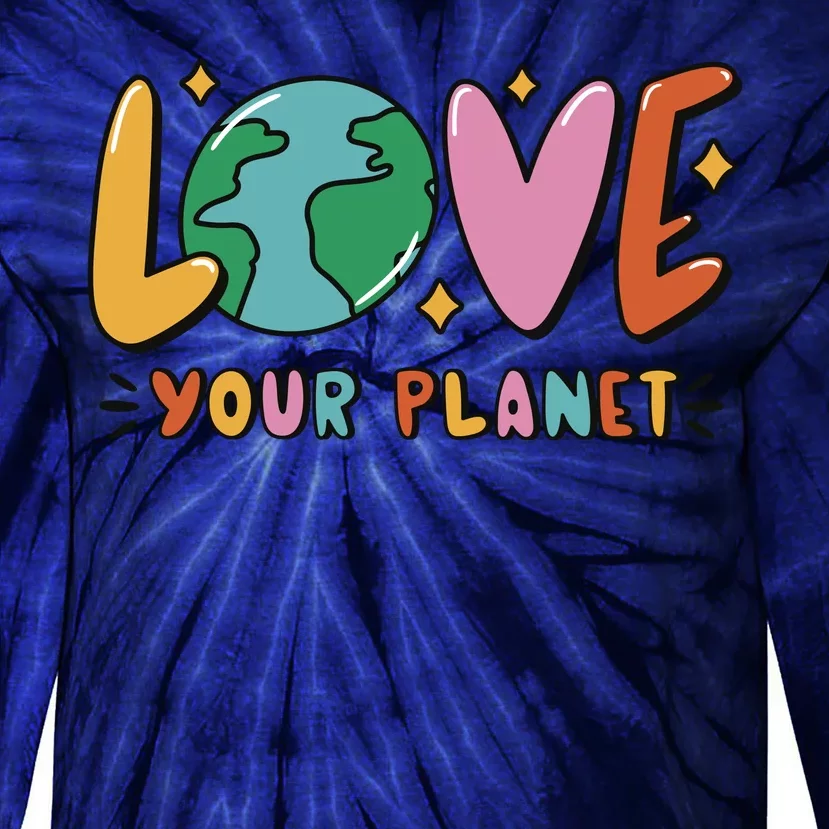 Love Your Planet Earth Day Tie-Dye Long Sleeve Shirt