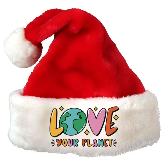 Love Your Planet Earth Day Premium Christmas Santa Hat