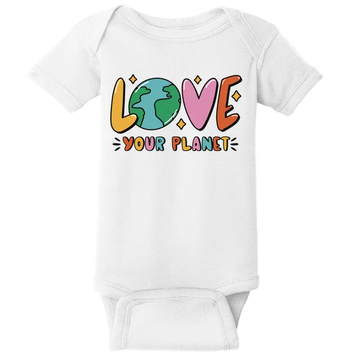 Love Your Planet Earth Day Baby Bodysuit