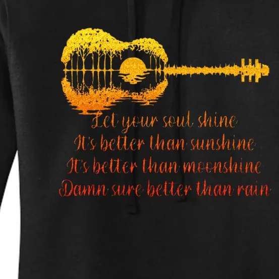 Let Your Soul Shine Its Better Than Sunshine Quote Women's Pullover Hoodie