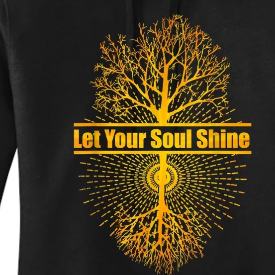 Let Your Soul Shine Tree Of Life Women's Pullover Hoodie